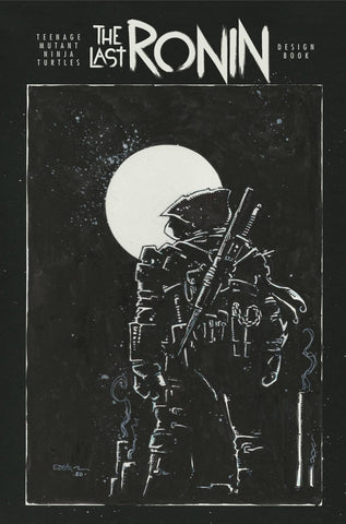 TMNT: The Last Ronin Design Archive - Kevin Eastman