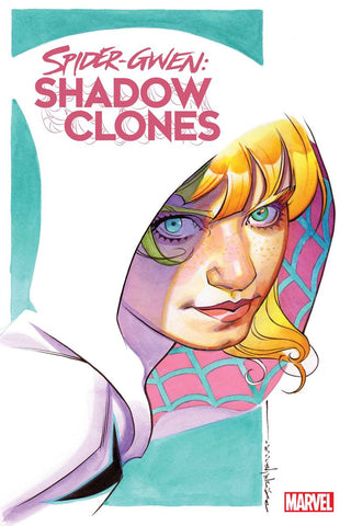 Spider-Gwen: Shadow Clones #1 - 1:25 Ratio Variant - Brian Stelfreeze