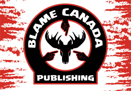 Blame Canada Publishing