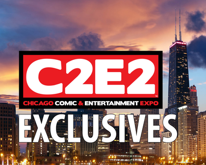 C2E2 Exclusives!