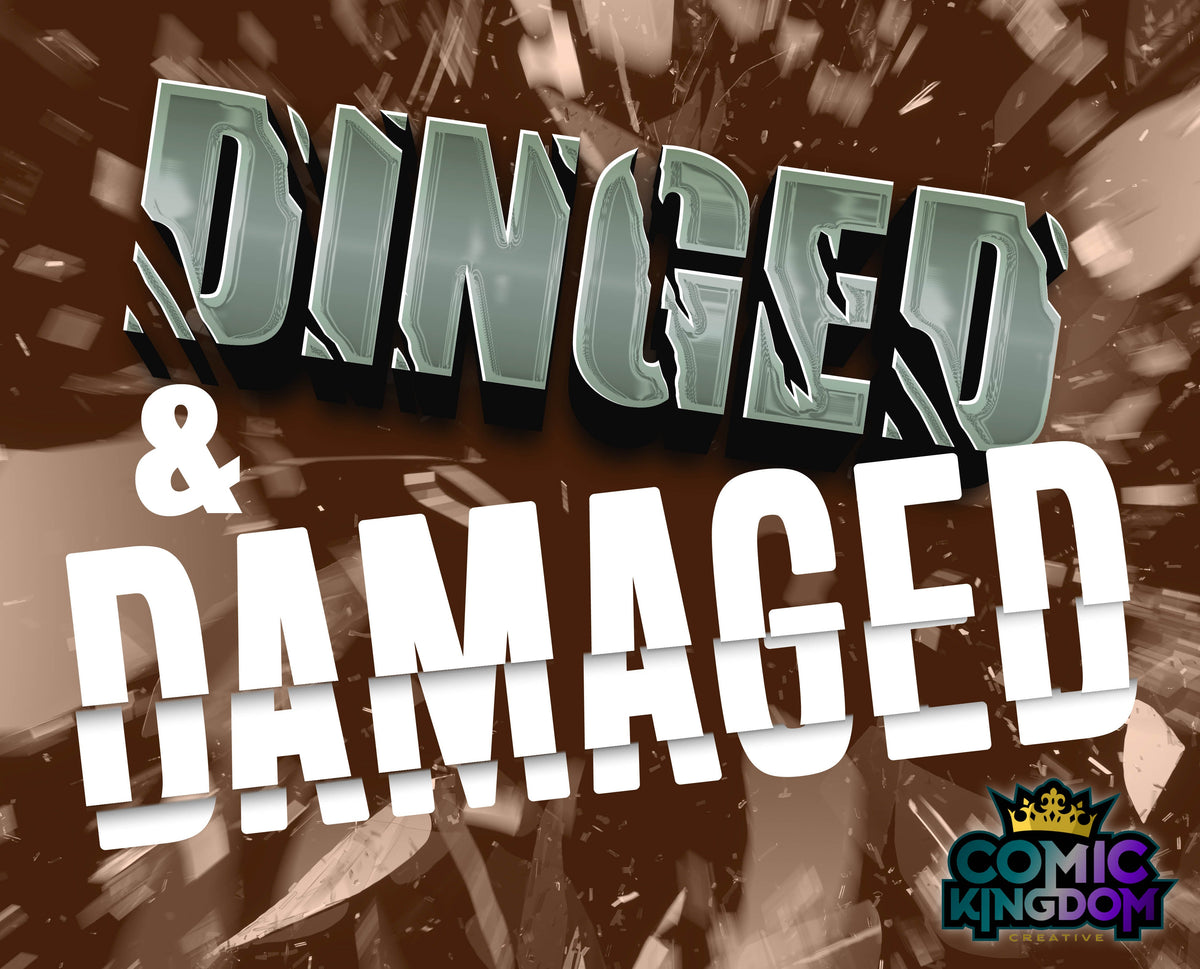 Dinged and Damaged Comics – Comic Kingdom Creative