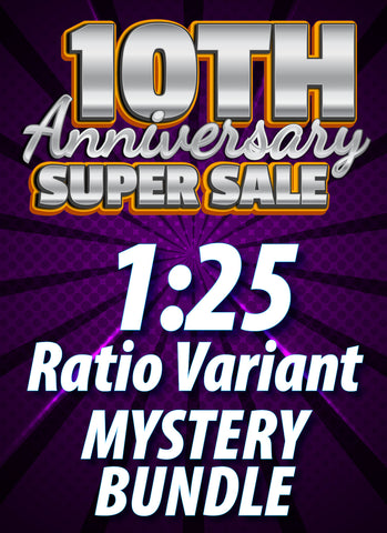 10th Anniversary Mystery Bundle - 8 1:25 Ratio Variants!!!