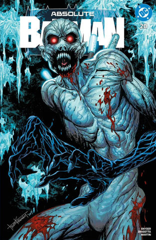 Absolute Batman #20 - "Freeze" CK Shared Exclusive (w/FOIL Option) - Tyler Kirkham, Arif Prianto