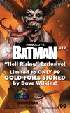 Absolute Batman #19 - "Hell Rising" GOLD FOIL CK Exclusive - Dave Wilkins