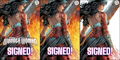 Absolute Wonder Woman #17 - SIGNED CK Shared FOIL Exclusive - Tyler Kirkham