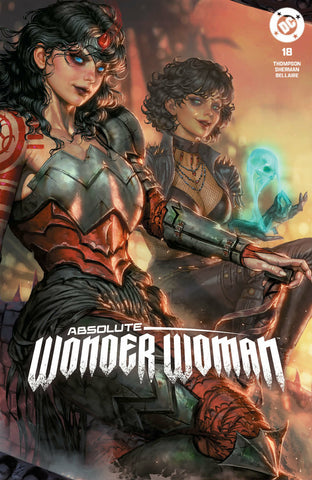 Absolute Wonder Woman #18 - CK Shared FOIL Exclusive - Kyuyong Eom