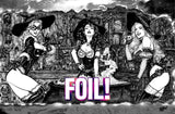 Aftermath #1 - FOIL, METAL & LEATHER "Three Witchy Women" CK Exclusive - Monte M. Moore
