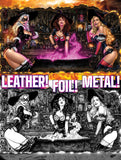 Aftermath #1 - FOIL, METAL & LEATHER "Three Witchy Women" CK Exclusive - Monte M. Moore