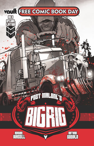 Post Malone's Big Rig #0 - FCBD 2025 - Nathan Gooden
