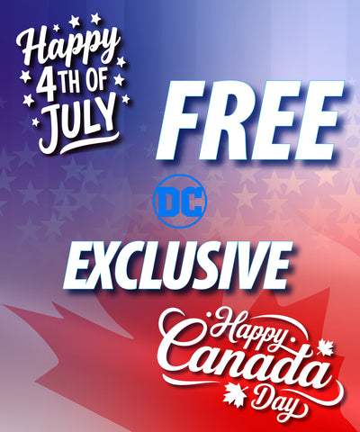 FREE with $100CAD/$70USD Purchase - Mystery Exclusive or 1:25 Ratio Variant!!!