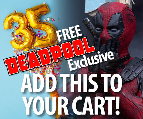 FREE Deadpool Exclusive with $50CAD/$36USD Purchase!!!