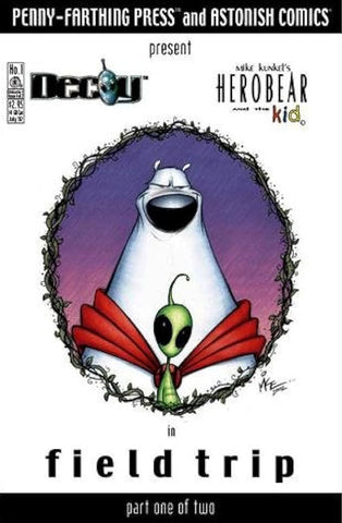 Herobear and the Kid and Decoy: Field Trip #1 - Mike Kunkel, Courtney Huddleston