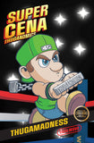 Fame: John Cena - CK MegaCon Exclusive - Matthew Waite