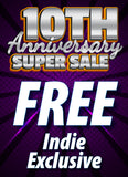 10th Anniversary! FREE Mystery Exclusive or Ratio with EVERY Purchase!