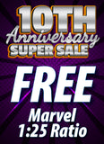 10th Anniversary! FREE Mystery Exclusive or Ratio with EVERY Purchase!