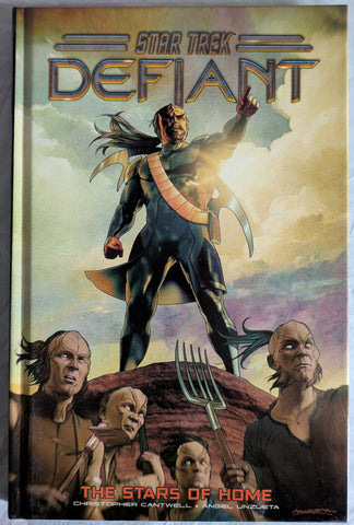 Star Trek: Defiant #4: The Stars of Home - Hardcover - Angel Unzueta