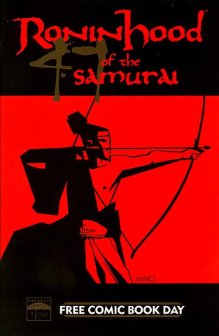 Ronin Hood Of The 47 Samurai #1 - FCBD 2005 - Jeff Amano