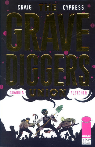 Grave Diggers Union #1 - Retailer Appreciation Variant - Wes Craig