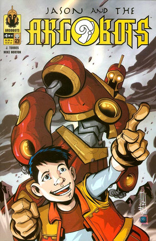 Jason And The Argobots #1 - Mike Norton