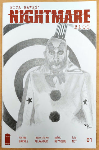Nita Hawes' Nightmare Blog #1 - Cover E - Clown Sketch - Dustin Ridgen