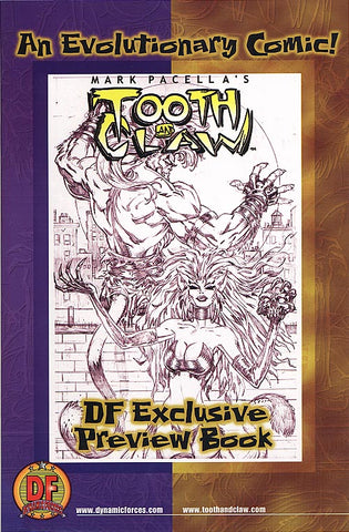 Tooth and Claw Preview Book - Exclusive Dynamic Forces - Mark Pacella